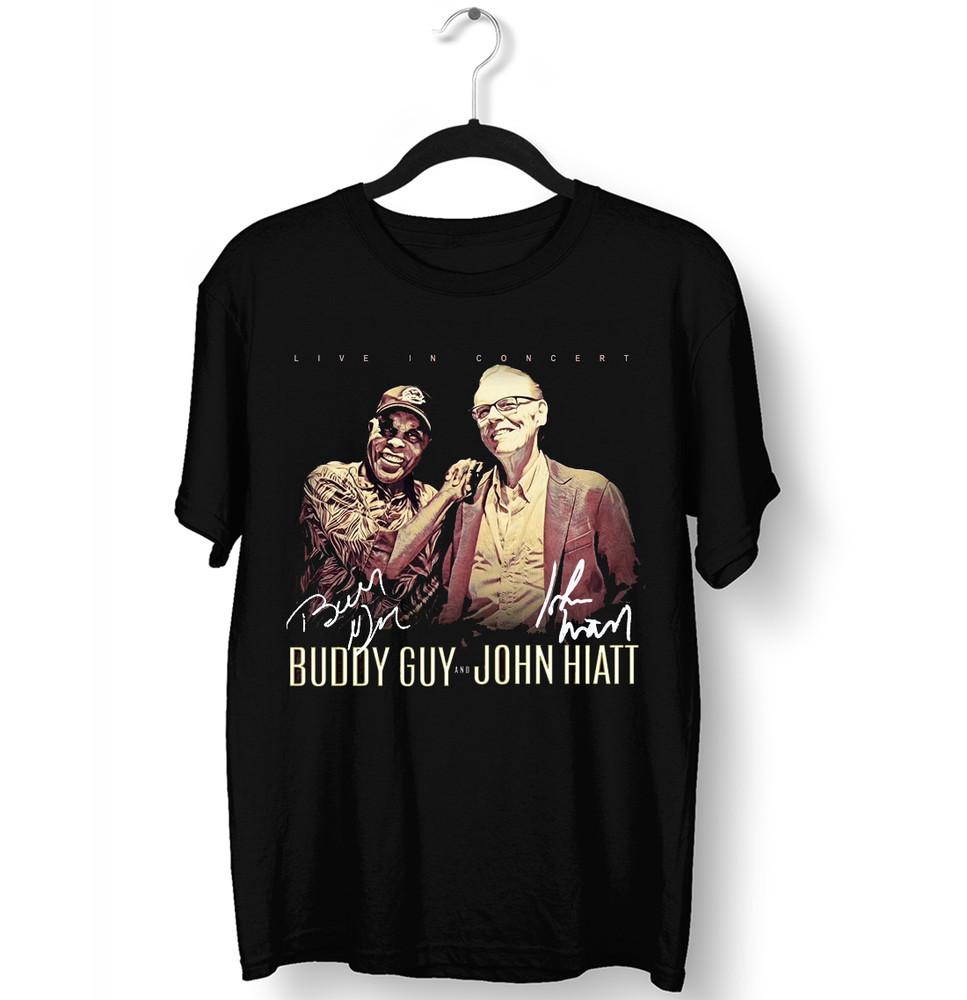 Signed Buddy Guy and John Hiatt Live in Concert Shirt Black Unisex S-5XL LE291 Unisex T-Shirt XXXXL
