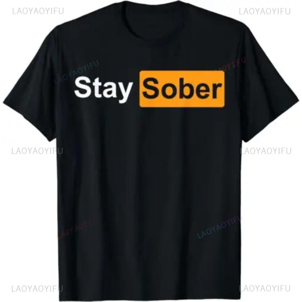 

Stay Sober Printed Letter Simple Graphic Man T-Shirt Casual Fashion Loose Hip Hop Harajuku Unisex Tshirt Short Sleeve Women T... S разноцветный