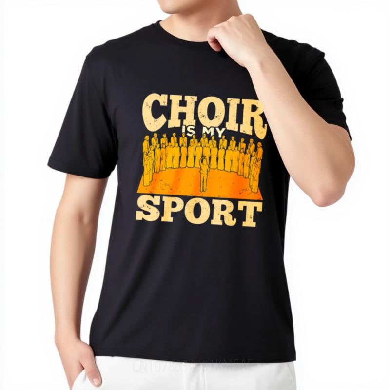 Workout Unisex Crew Neck Tshirt Daily Wear Choir Is My Sport With Choir Members On Stage Cool For Unisex Tees Male Tshirt Brand