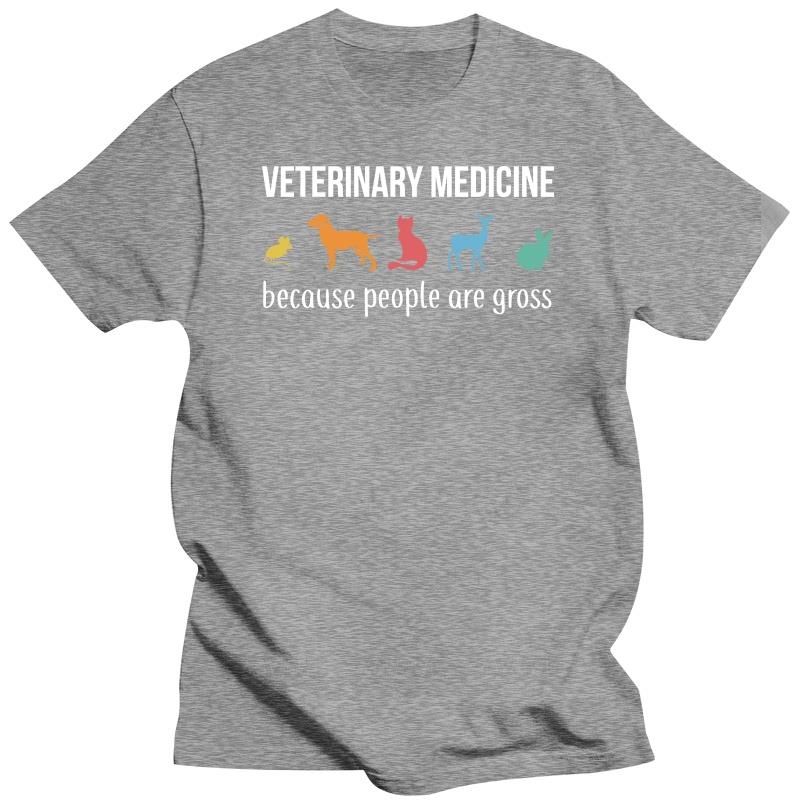 

Cotton teeshirt man fashion t shirts Veterinary Medicine Because People Are Gross T-Shirt male o-neck short sleeve casual tops 4XL