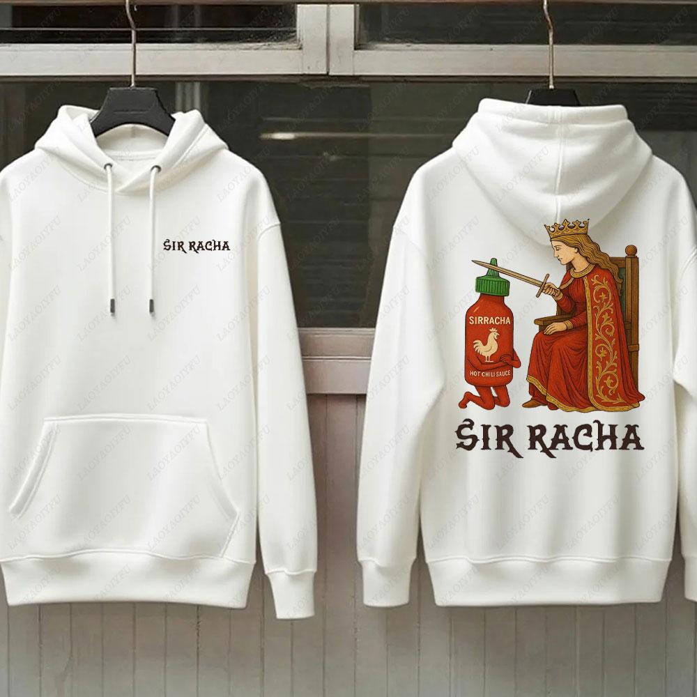 Sir Racha Man Woman 2 SidedHoodies Sri Racha Medieval Art Pullover Sriracha Fan Merch Retro Medieval Graphic Sweatshirt Hoodie