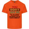You Dont Like Me Funny Sarcastic Slogan Unisexs Light Cotton TShirt