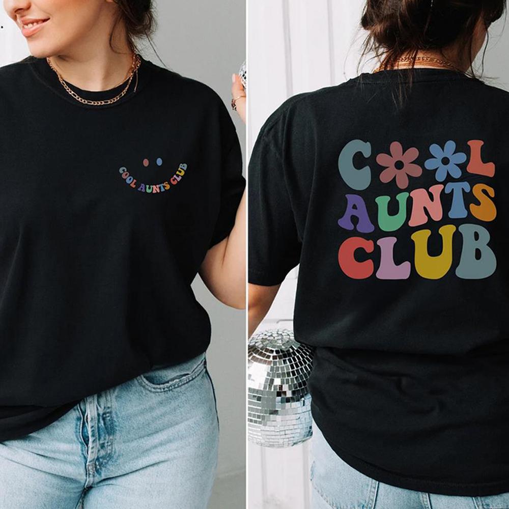 Cool Aunts Club Tshirt Favorite Aunt Shirt New Aunt Tshirt Cool Aunt Gift From Niece Front Back Unisex Print Short Sleeves Tops