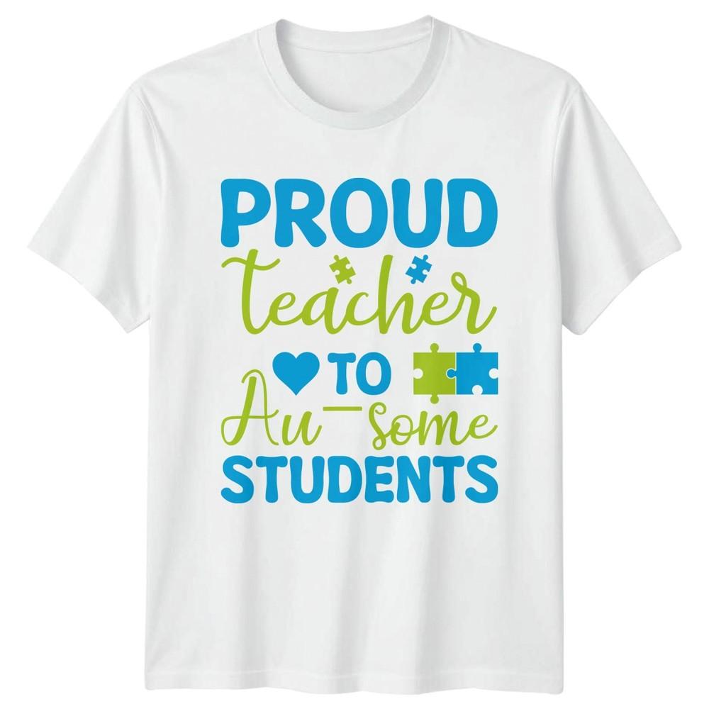 Proud Teacher To Ausome TShirt Special Education Teacher S