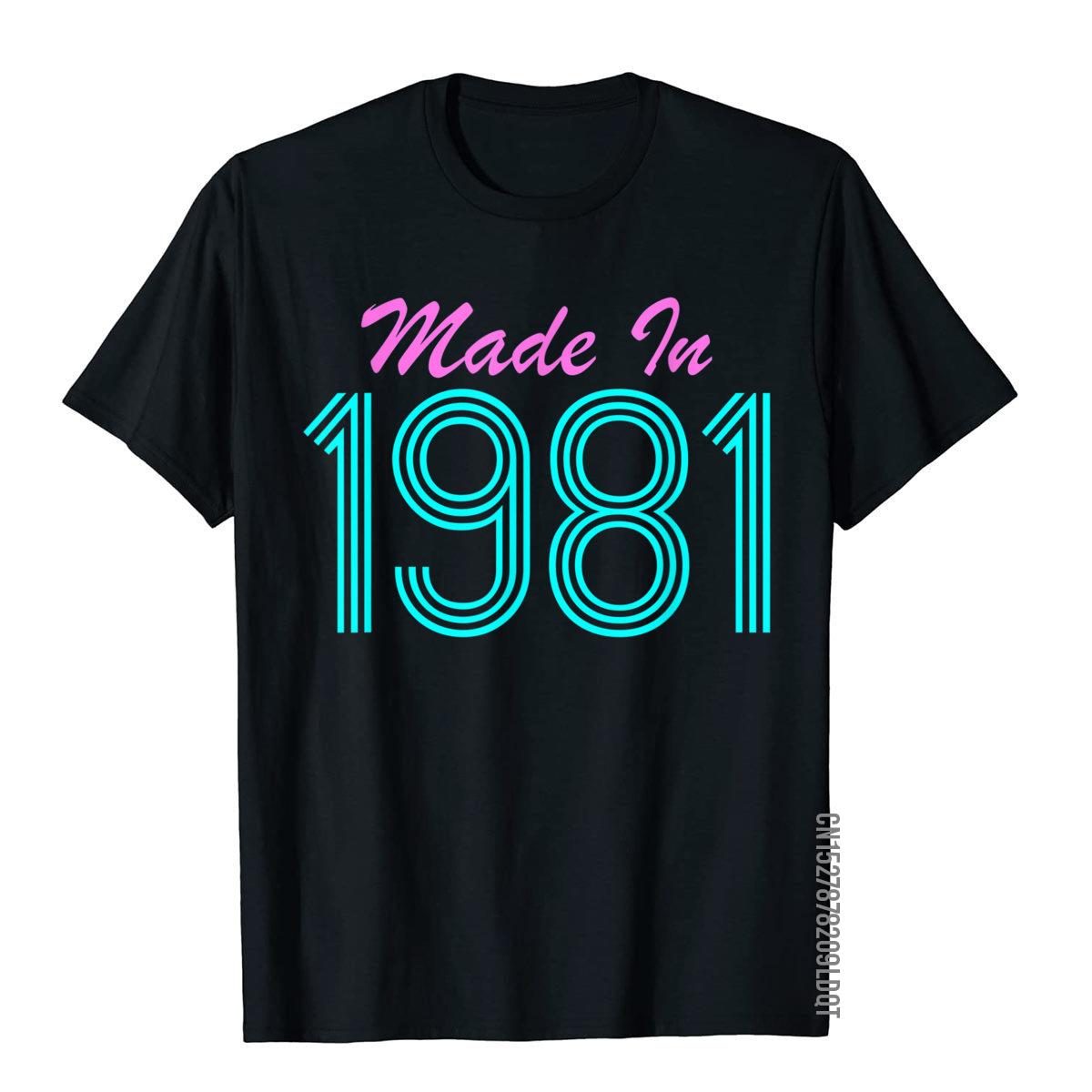 

Made In 1981 Cool Retro T-shirts for Men Funny 80s Tshirt 2023 Latest Japan Style Top T-Shirts Cotton Mens Tops Shirts Gothic 4XL