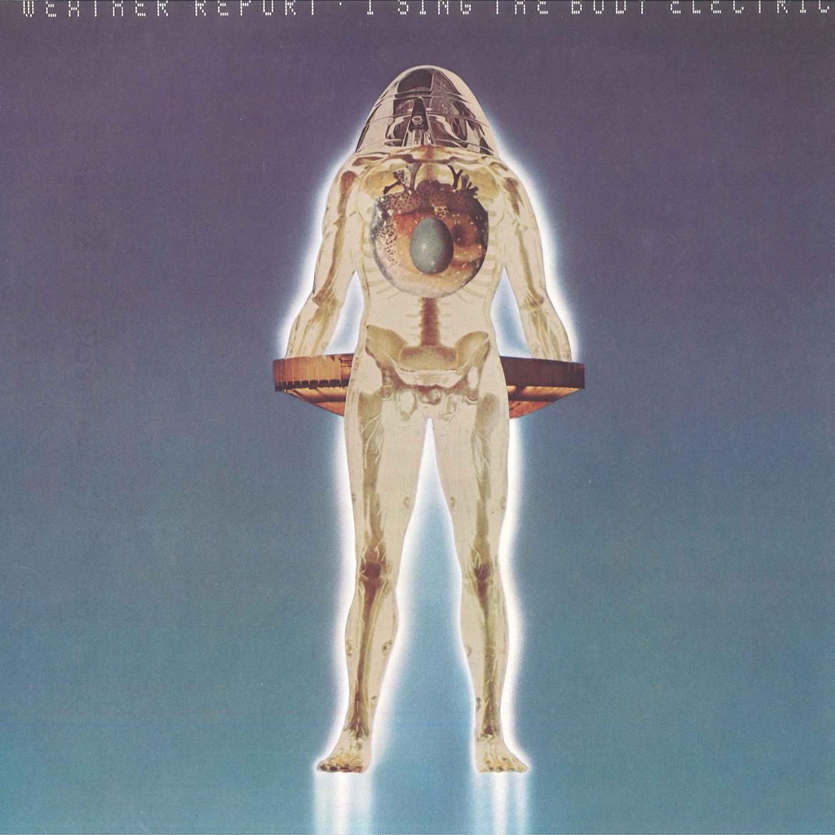 

LP Record WEATHER REPORT - I Sing The Body ELECTRIC PC31352 COLUMBIA 1972 US Jazz Used