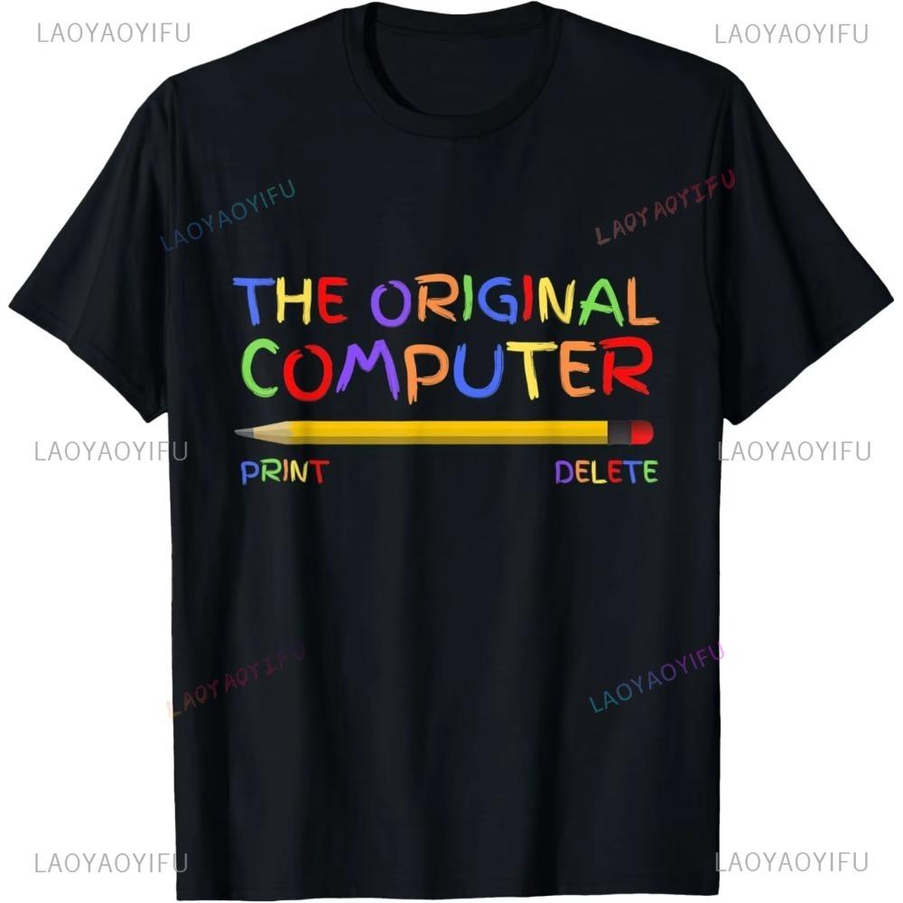 The Original Computer Funny Sarcastic Programmer Pencil Gift TShirt Unique Printed Graphic Oneck Shortsleev T Shirts Tops