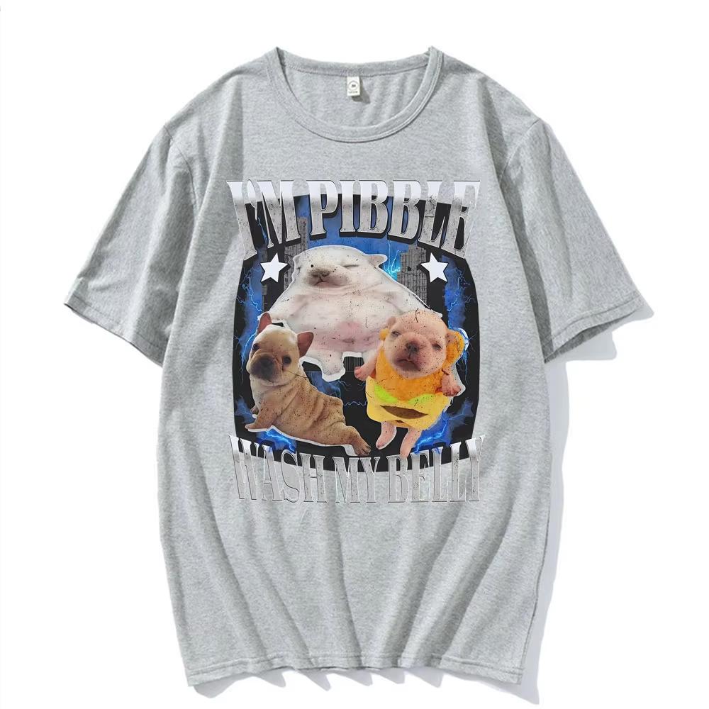 I'm Pibble Wash My Belly Funny French Bulldog Meme T Shirt Men Women Fashion Cute Retro T-shirt Cotton Casual Oversized T Shirts
