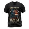 250 Years Of Service Semiquincenten<wbr>nial Shirt All Sizes 9 Colors Unisex T-Shirt