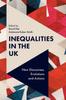 The Inequalities In the UK : New Discourses, Evolutions and Actions Book