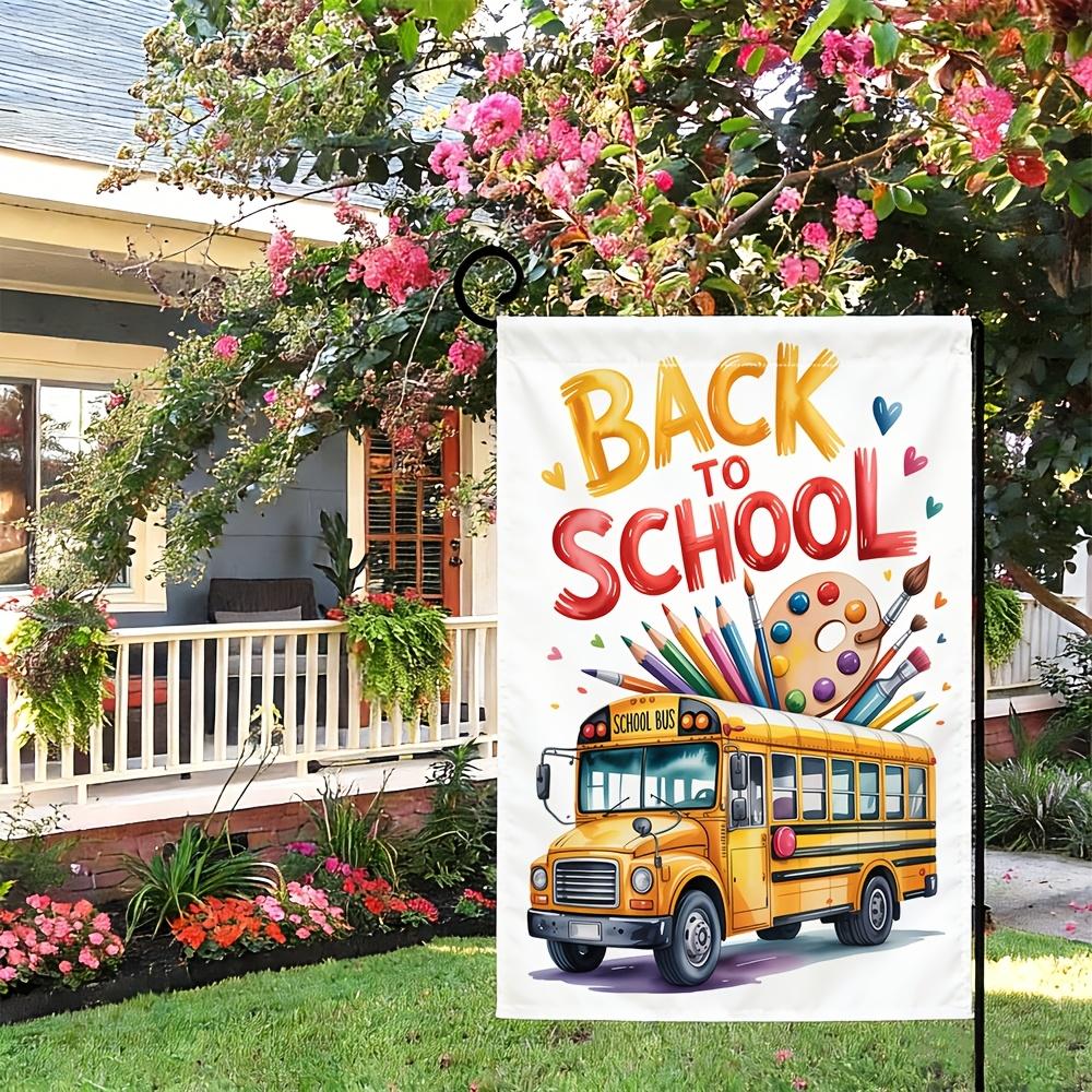 1pc Back To School School Bus Garden Flag - 30.48x45.72 Cm, Outdoor Yard Decor
