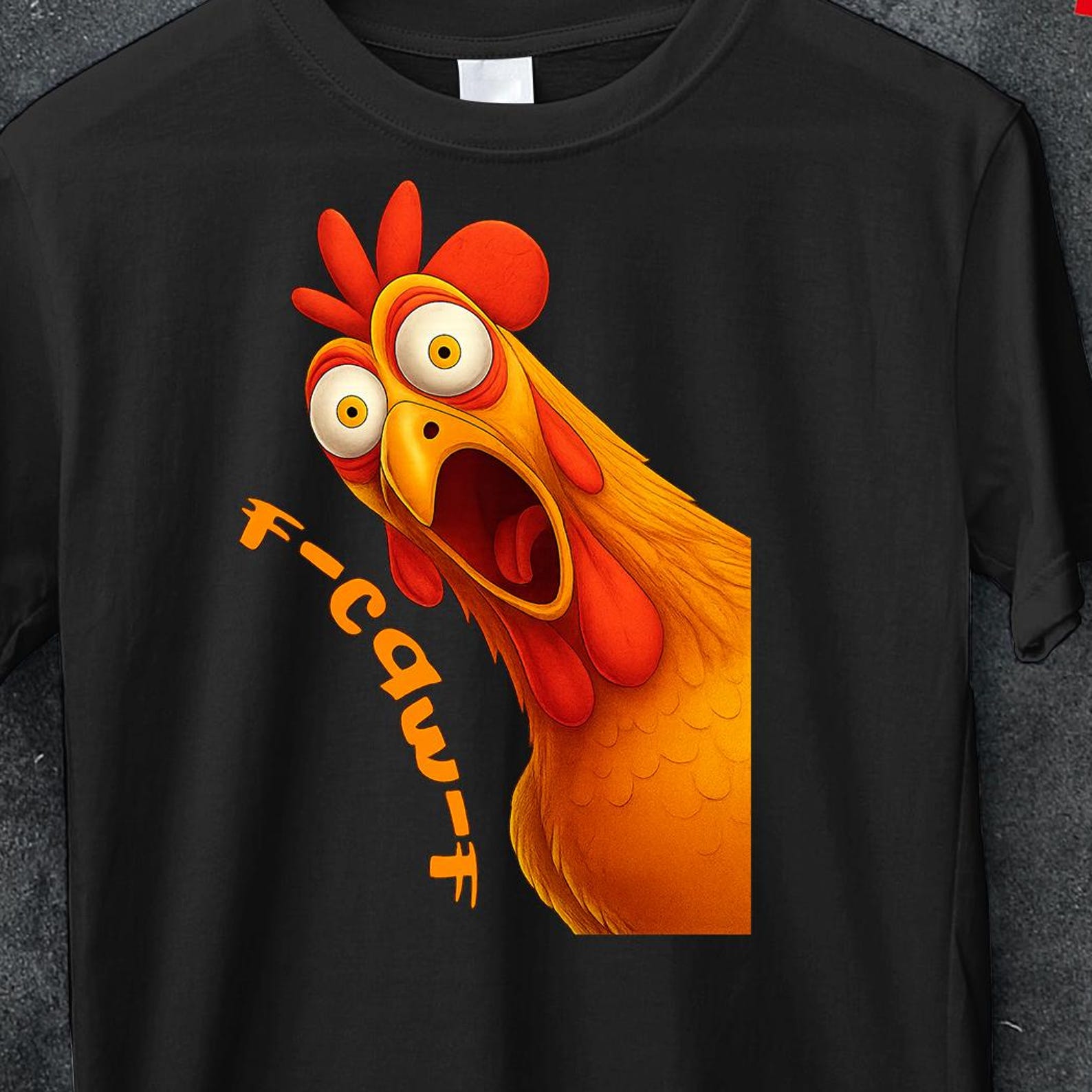 Funny Rooster Meme Shirt, Humorous Chicken F-CAW-F Shirt, Joke Farm Animal Graphic Tee, Christmas Chicken T-Shirt, funny tee, Birthday Gift L