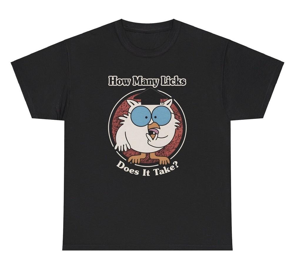 How Many Licks Does It Take T Shirt Funny Chicken Oral Sex Adult Humor Tee Unisex T-Shirt L