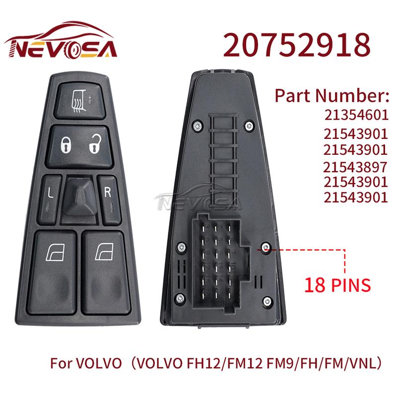 NEVOSA For Volvo Truck FH12 FM VNL FM12 FM9 VN VNL VNM Power Window Switch Lifter Master Switch Control 20752918 20752919 24V