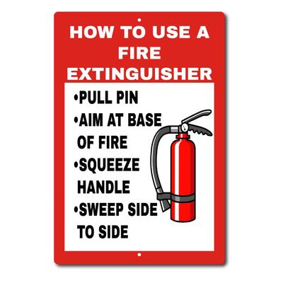 Extinguisher Fire Sign TEACHING HOW TO USE HOME SCHOOL SHOP SAFTEY Aluminum