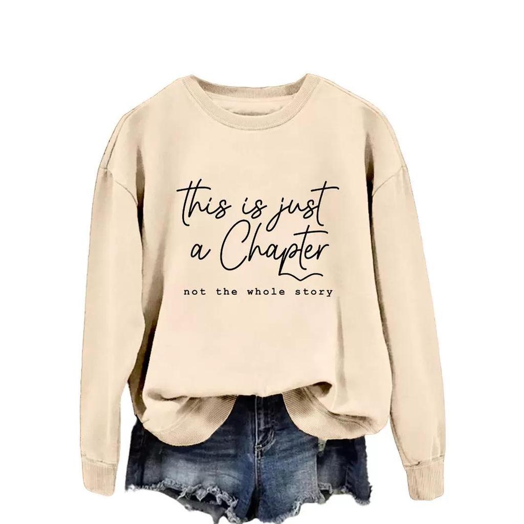 Women's Loose Temperament Pullover Sweatshirt - Just a Chapter