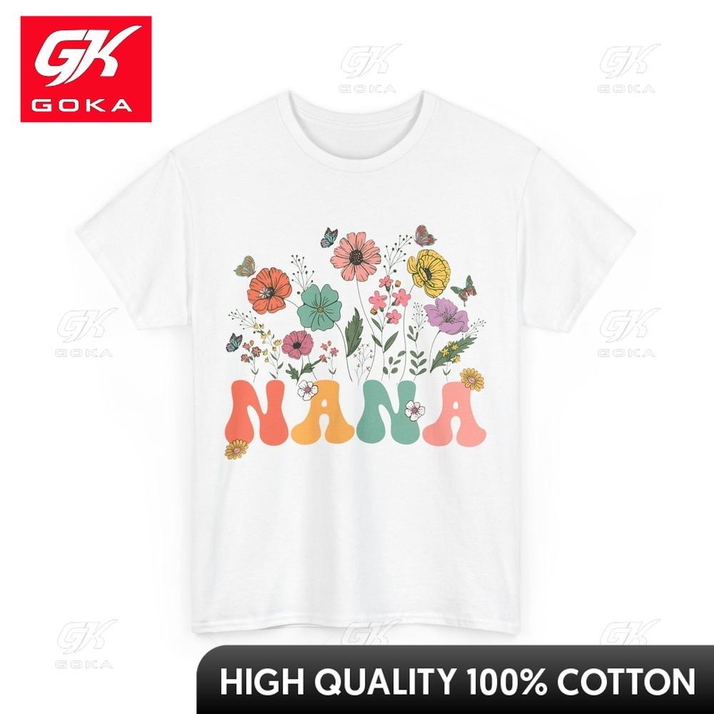 Nana Mothers Day for Grandma Wildflower Floral Women Simple Bold Thoughtful Tshirt Hippie Colorful EcoFriendly Shirt S