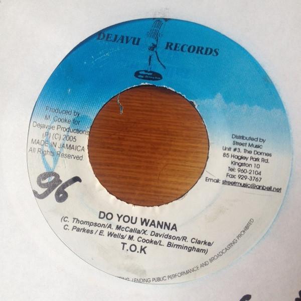 

7inch Record T.O.K. / BLACK-ER, SANDY STAR - Do You Wanna / Suppose To NONE Dejavu Records 2005 Jamaica Reggae, Ska & Dub Used