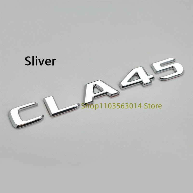 3D Black Silver Letters CLA45 CLA45S Turbo 4matic+ Emblem for Car Fender Trunk Rear C118 W117 Sticker
