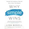 Why Simple Wins - Imagine What You Could