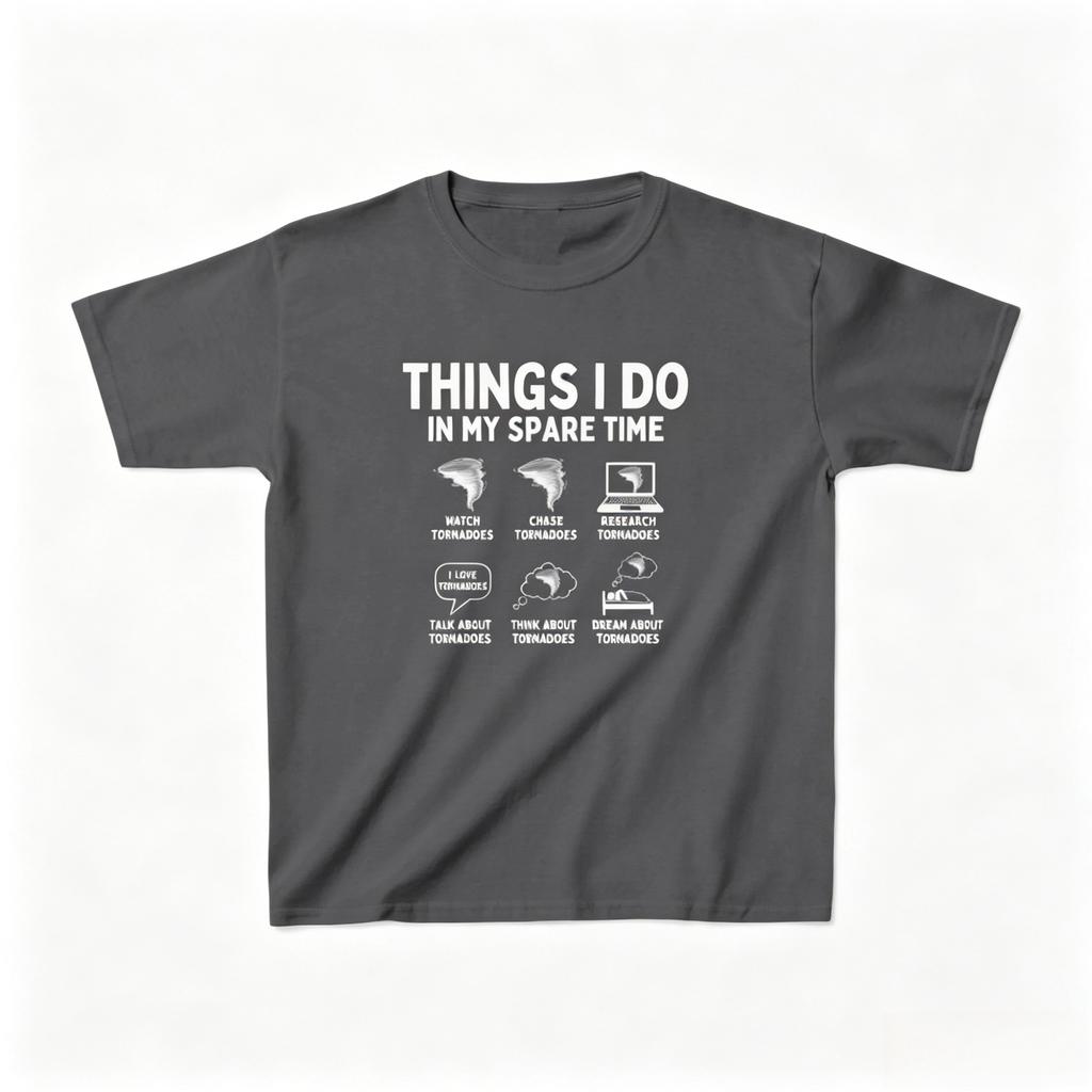 Mein Freizeit-Selbst-T-Shirt Für Tornadojäger Sturmjäger Wetter-T-Shirt (Geeignet für Unisex und Unisex)