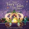 Fairy Tales for Little Children by Usborne Hardback Book 9781474951784
