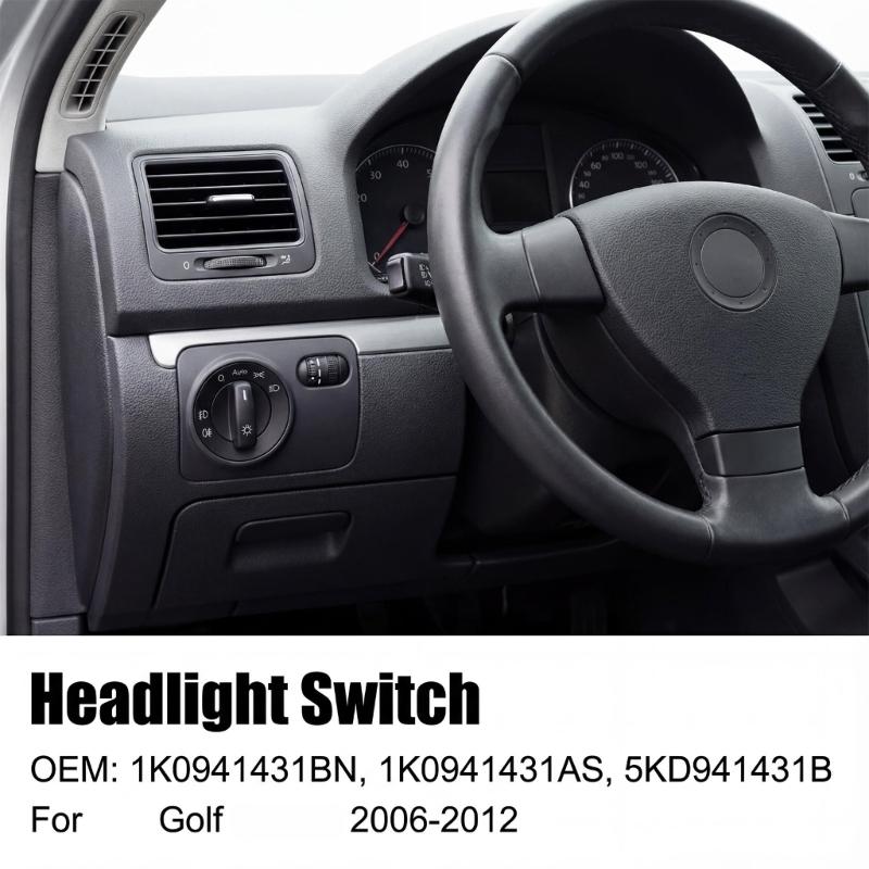 Headlight Switches 1K0941431AS 5KD941431B for Golf 5 6 Headlamp Control Switches Automotive Accessories Easy Installation