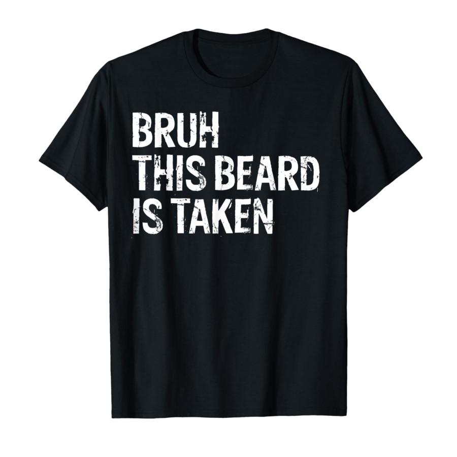 

Sorry This Beard is Taken Bruh Sarcasm Couple Funny T-shirt For Men Women 100% Cotton T Shirts Short Sleeve Tops 0204-1 - Men... S разноцветный