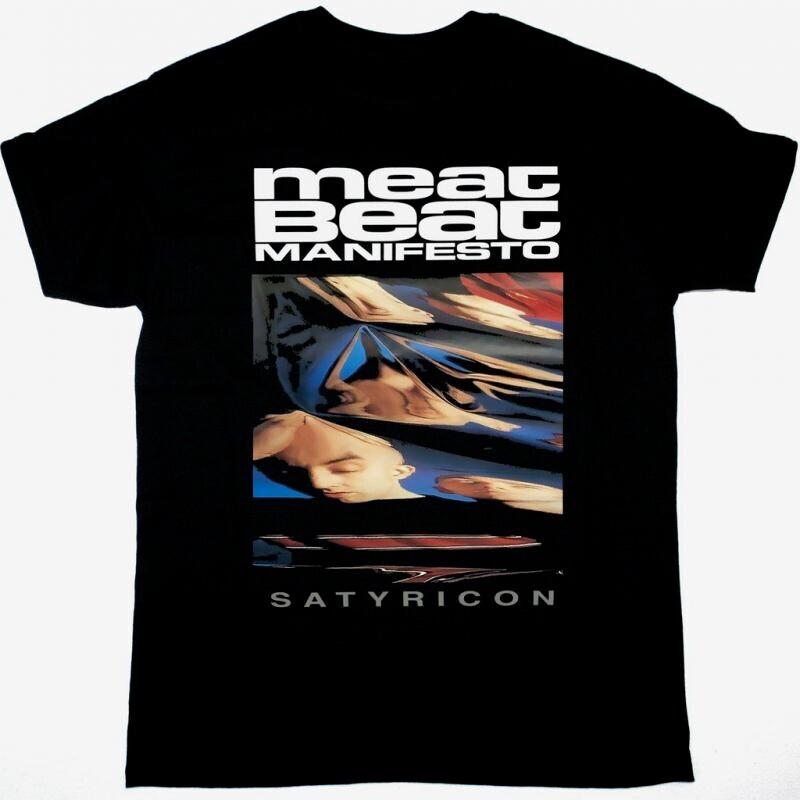 MEAT BEAT MANIFESTO SATYRICON T-Shirt Cotton Black Unisex S-5XL YA1197 XXXL