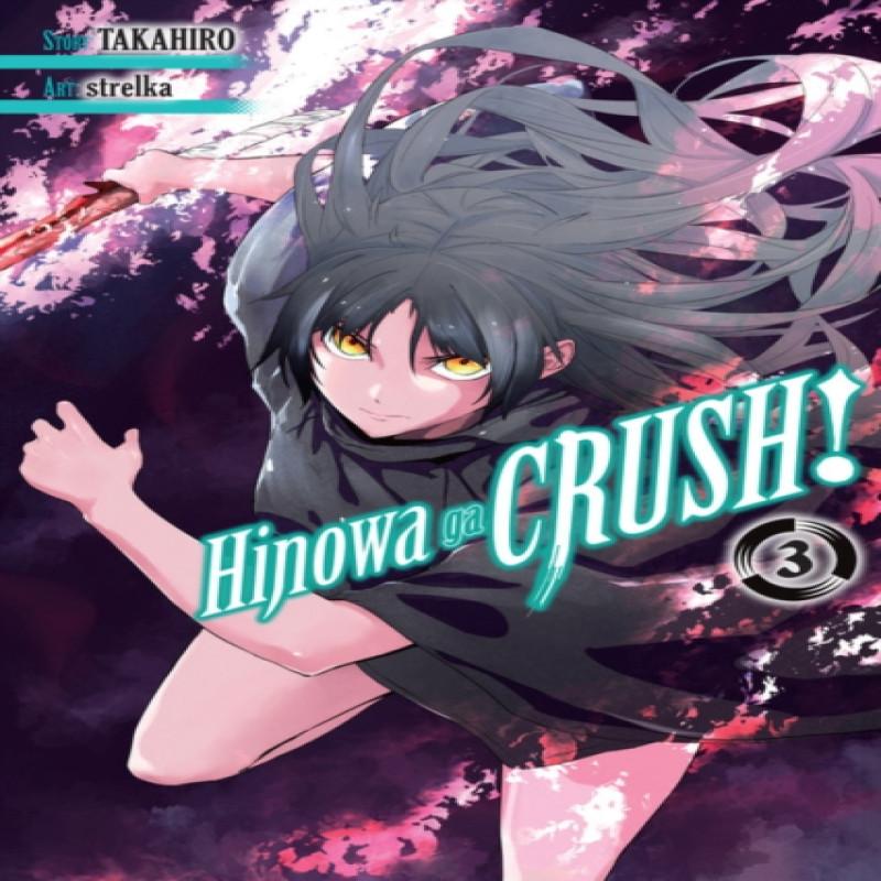 Hinowa Ga CRUSH Vol. 3 by Takahiro Takahiro Paperback Book 9781975387518