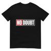 No Doubt Shirt For Teens Funny Meme Shirts With Teen Slang TShirt