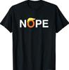 Nope Funny Anti-Trump T-Shirt