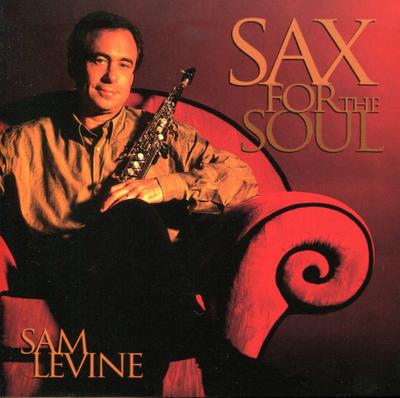 CD SAM LEVINE - Sax for the Soul CMD5463 Spring Hill 2008 US Jazz Used