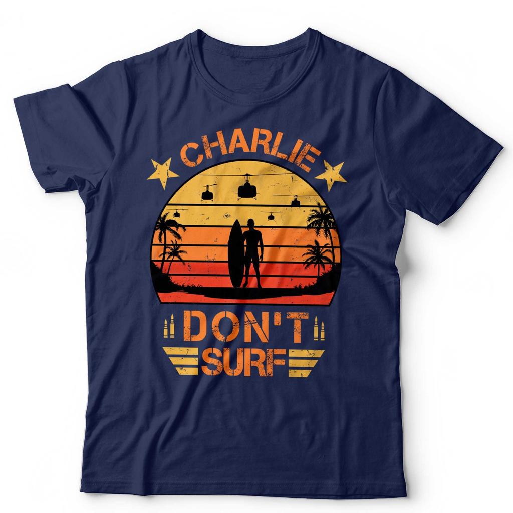 Charlie Dont Surf TShirt Retro Vietnam War Apocalypse Movie Quote Beach Tee