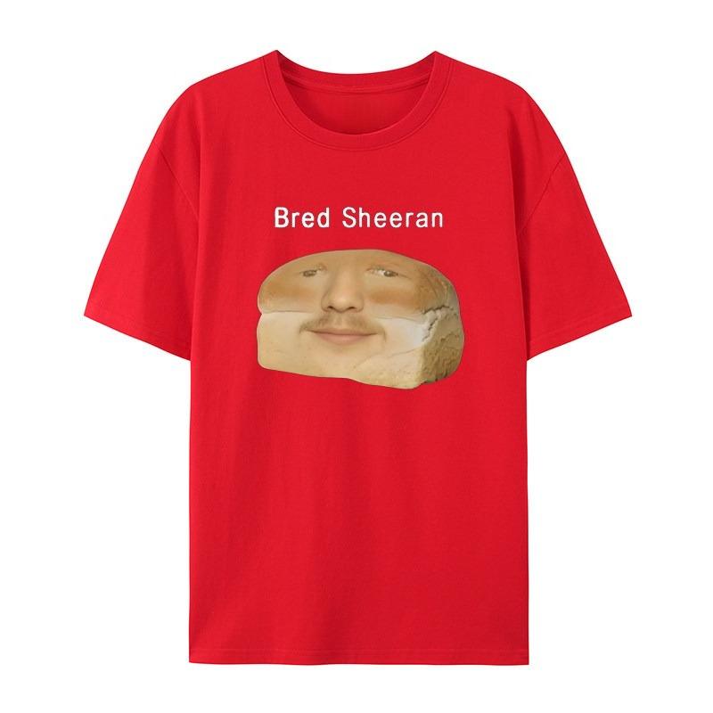 Grappig Ed Sheeran Meme Wit Casual T-shirt Heren en Dames Luxe Merk Top
