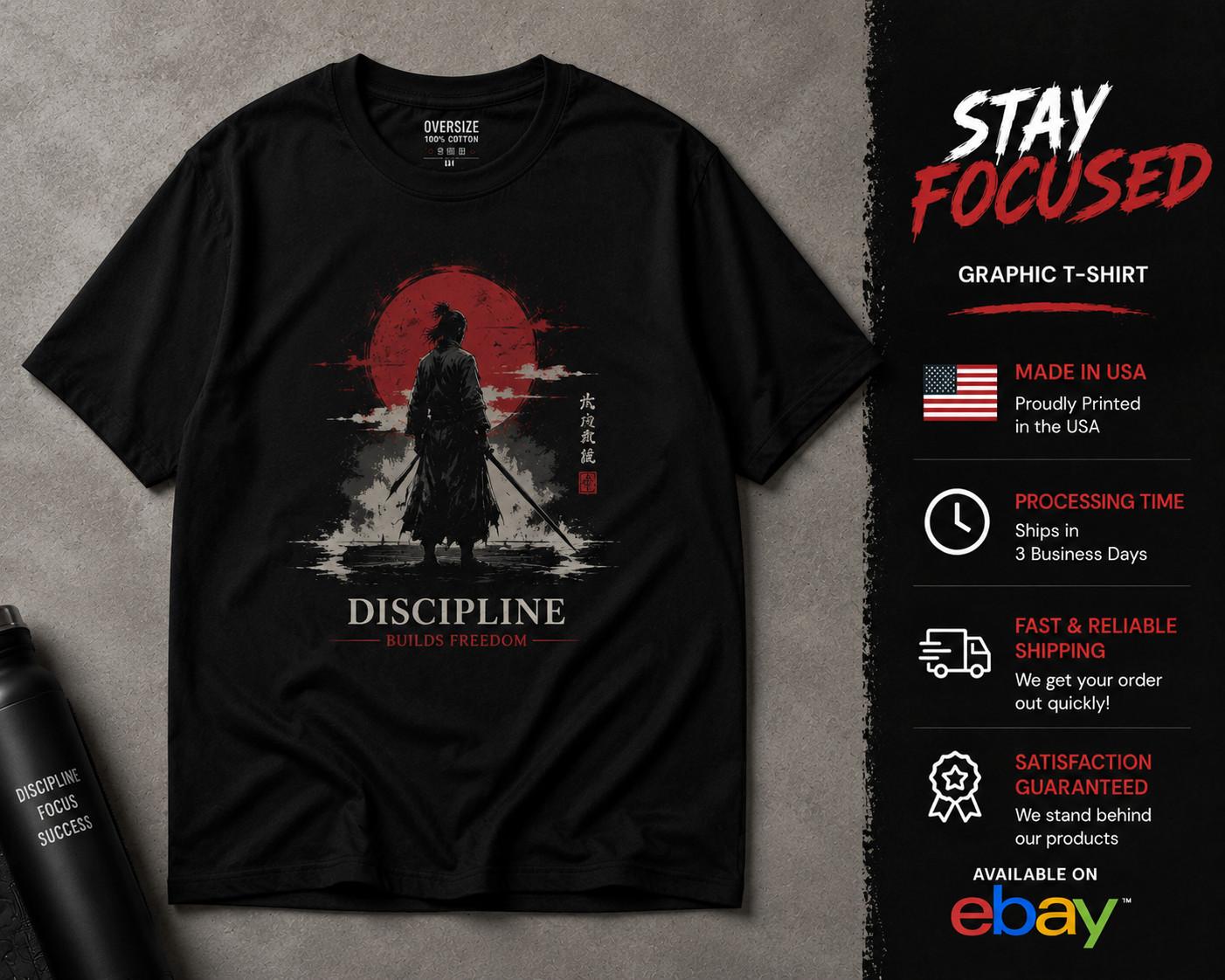 Discipline Builds Freedom Samurai Graphic Motivational Urban Tee Unisex T-Shirt L