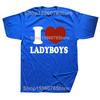 Amo Corazón Ladyboys Divertido Amante de Asia Tailandia Camisetas Ladyboy Moda Hombre Camiseta Casual 100% Algodón Suelta Oversize