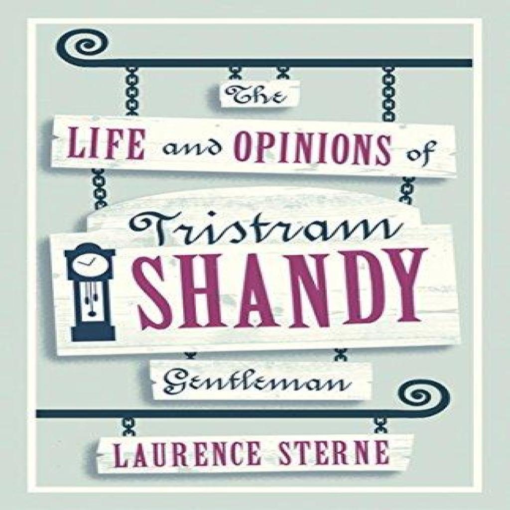 The Life and Opinions of Tristram Shandy Gentleman by Laurence Sterne Paperback Book 9781847494160