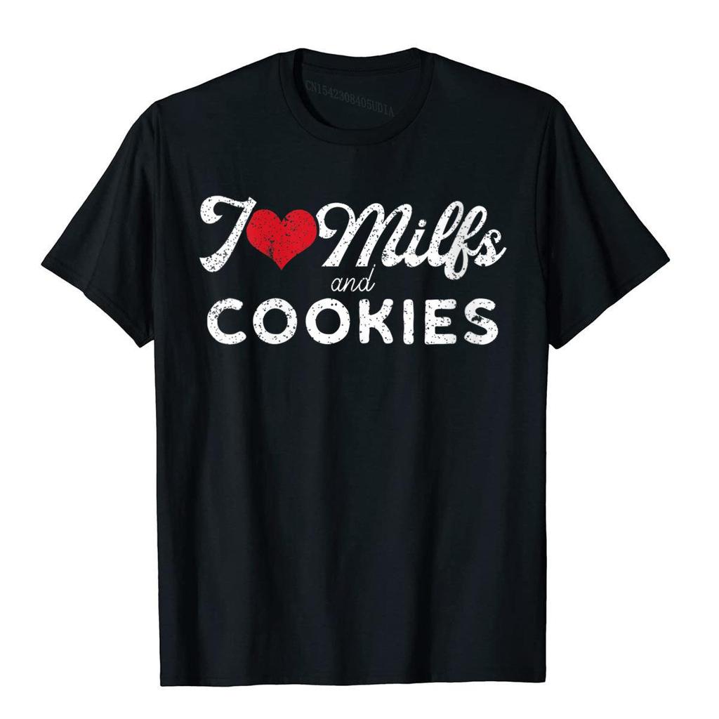 Unisexs I Love Milfs And Cookies Funny Cougar Lover Joke Gift TShirt Coupons Adult T Shirts High Street Tops Tees Cotton Group