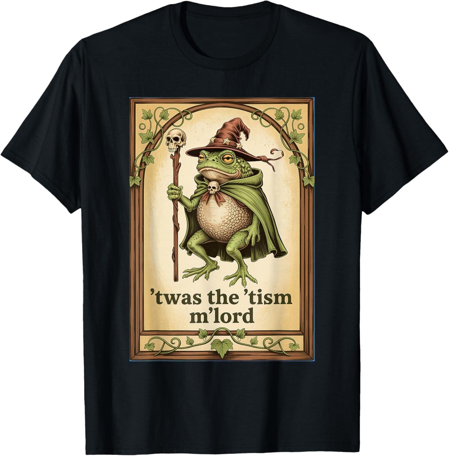 Twas the Tism M Lord Wizard Frog Autism T-Shirt Mens Womens Tees Top unisex T-Shirt Mens Womens Tees Top S