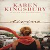 Divine by Karen Kingsbury Paperback Book 9781496406583