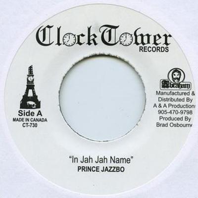 7inch Record PRINCE JAZZBO / AGGROVATORS - In Jah Jah Name / Jah Jah Dub CT730 Clocktower CA 1975 Jamaica Reggae, Ska & Dub