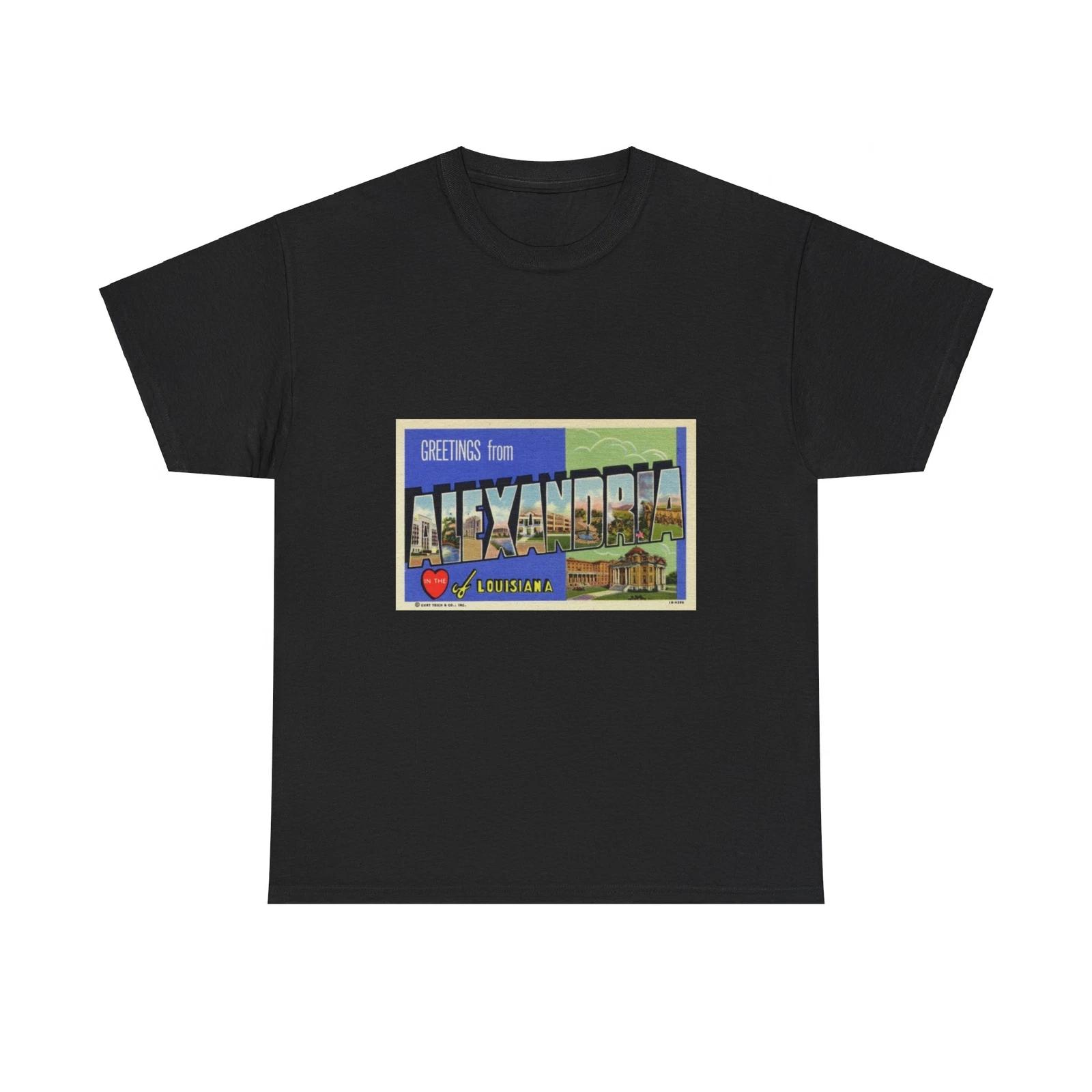 Greetings from Alexandria in the heart of Louisiana (Greeting Postcards) T shirt S