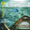 The Sea and Summer by George Turner Paperback Book 9780575118690