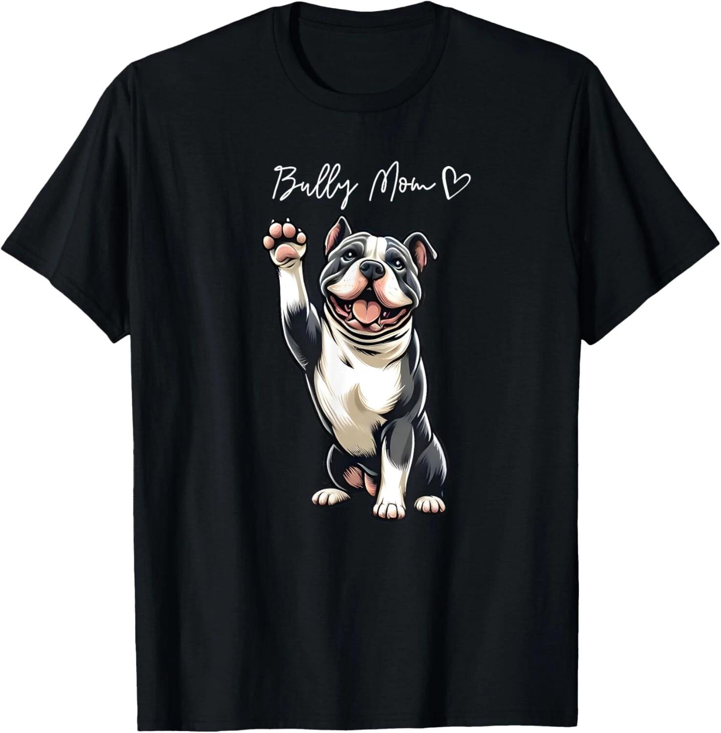 American Bully Pitbull Dog Love Support And Proud Bully Mom Gift Unisex T-Shirt L