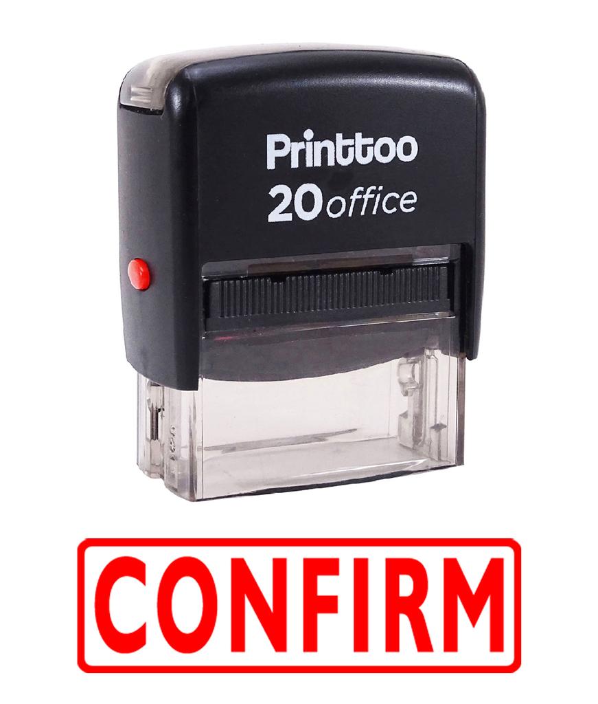 Printtoo Rubber Stamp Office Stationary CONFIRM Self Inking Custom