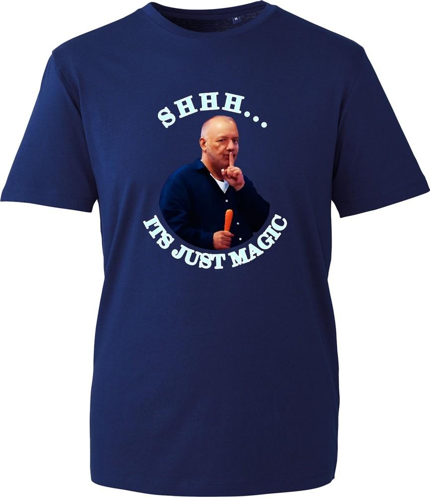Shhh Its Just Magic TShirt Funny Viral Meme Slogan Tee Unisexs Black Graphic Shirt S