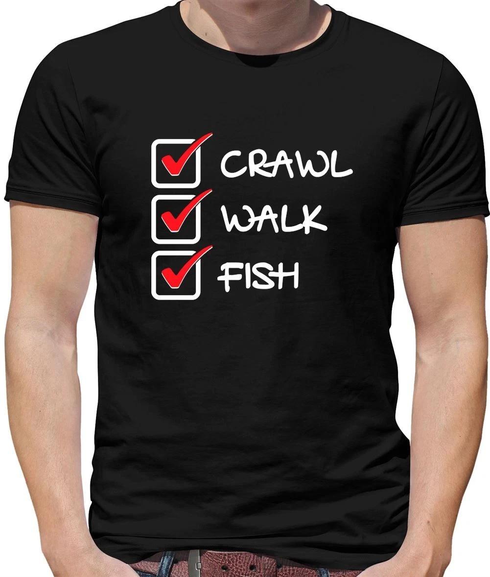 Crawl Walk Fish - Mens T-Shirt - Fishing Fisher Angling Equipment Rod XL