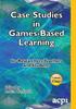 The Case Studies In Games-Based Learning Volume 1 Book