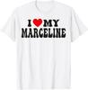 I Love My Marceline Funny Valentine Red Heart Love Marceline T-Shirt Unisex T-Shirt